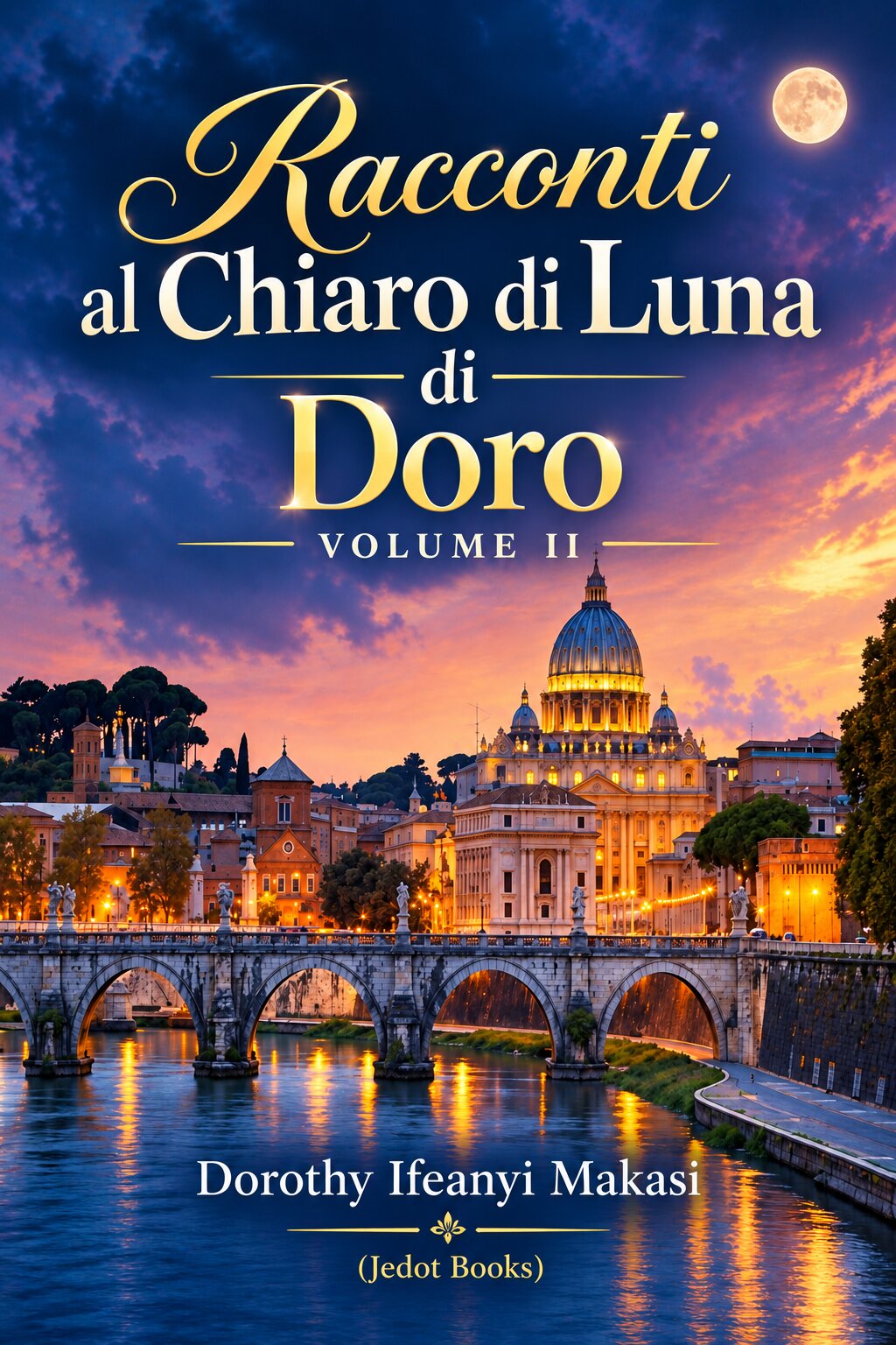 Racconti al Chiaro di Luna di Doro - Volume II